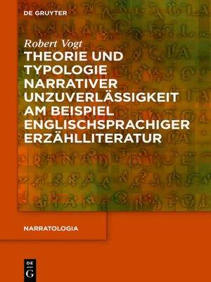 cover image of Theorie und Typologie narrativer Unzuverlässigkeit am Beispiel englischsprachiger Erzählliteratur
